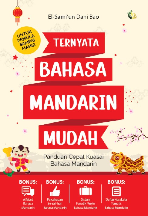 Ternyata Bahasa  Mandarin  Mudah Semesta Hikmah